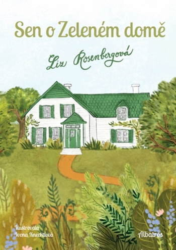 Kniha - Sen o Zeleném domě