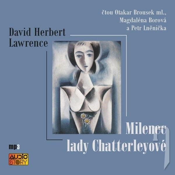 CD - Audiokniha: Lawrence David Herbert : Milenec Lady Chatterleyové / Čtou O. Brousek ml., M. Borová, P. Lněnička (MP3-CD)