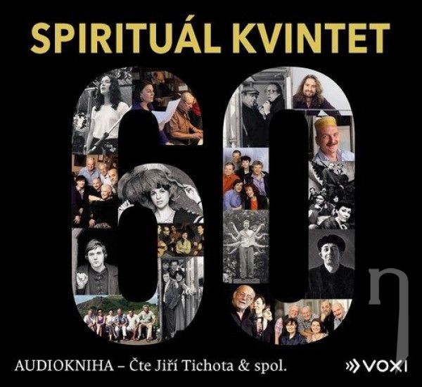 CD - Audiokniha : Spirituál Kvintet / Čte Jiří Tichota a spol.