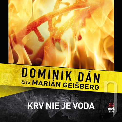 CD - DOMINIK DÁN / ČÍTA MARIÁN GEIŠBERG KRV NIE JE VODA (MP3-CD)