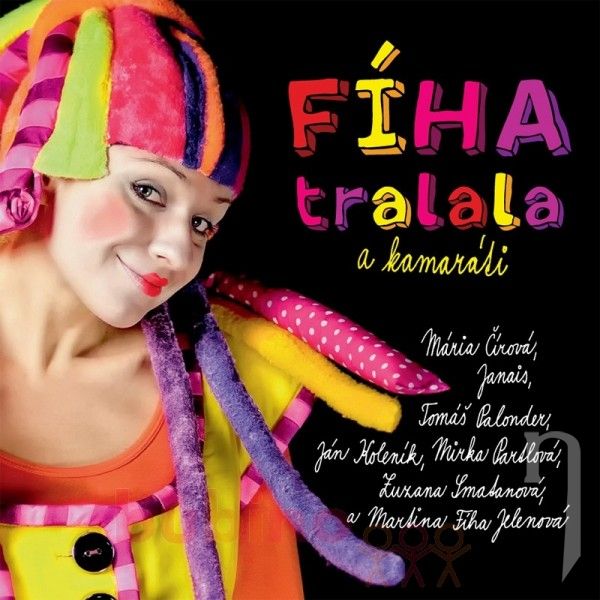 CD - Fíha Tralala a kamaráti