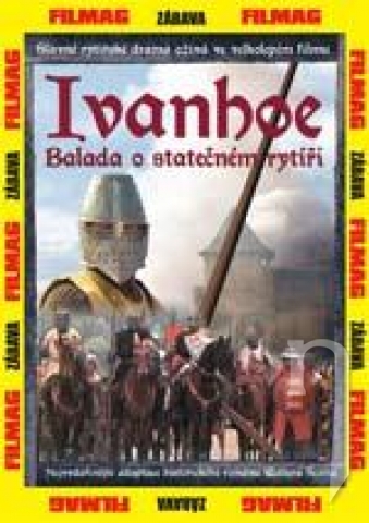 DVD Film - Ivanhoe: Balada o statočnom rytierovi
