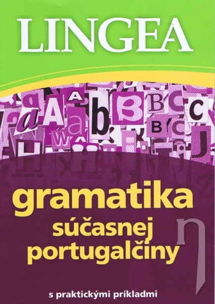 Kniha - LINGEA - Gramatika súčasnej portugalčiny s praktickými príkladmi