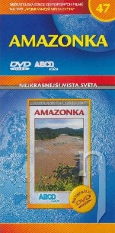 DVD Film - Nejkrásnější místa světa 47 - Amazonka