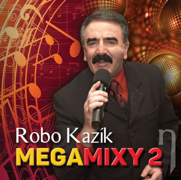 CD - Robo Kazík - Megamixy 2