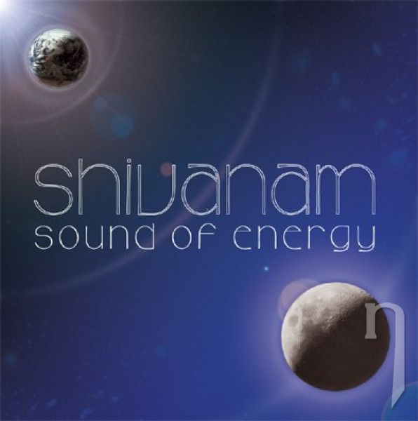 CD - Shivanam : Sound Of Energy