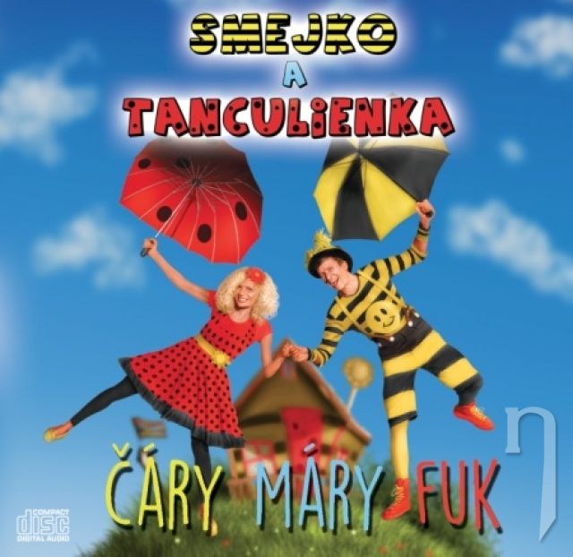 CD - Smejko a Tanculienka: Čáry Máry Fuk