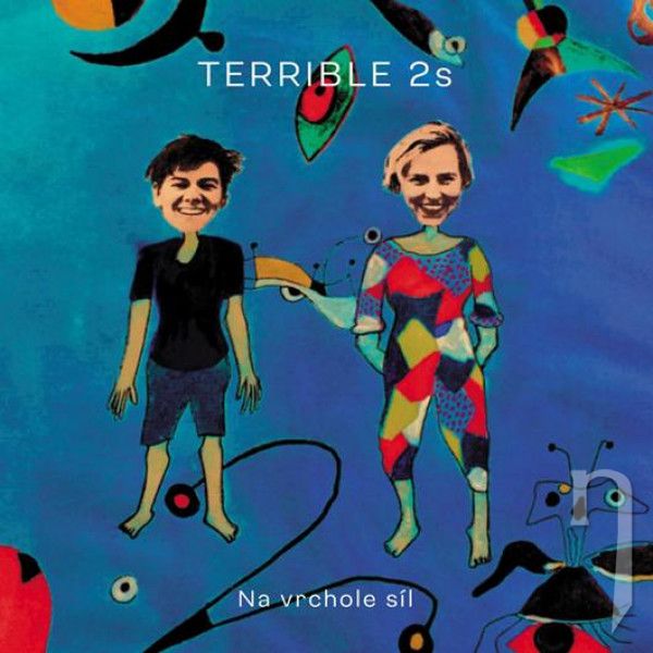 CD - Terrible 2s : Na vrchole síl