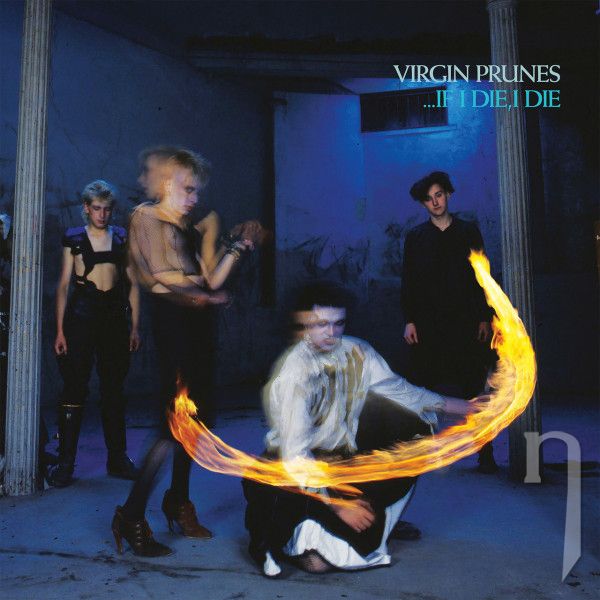 CD - Virgin Prunes : …if I Die, I Die / 40th Anniversary Edition - 2CD