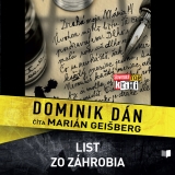 CD -   DOMINIK DÁN / ČÍTA MARIÁN GEIŠBERG List zo záhrobia (MP3-CD)