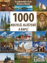 Kniha - 1000 kostelů, klášterů a kaplí