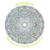 Kniha - Mandaly pro meditaci a vnitřní rovnováhu