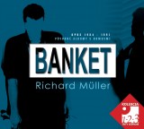 CD - Banket & Richard Müller (3 CD)