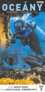 DVD Film - BBC edícia: Oceány 3 - 5. Indický oceán, 6. Indický oceán - Pobrežné vody (papierový obal)