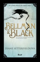 Kniha - Bellman & Black