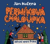 CD - Dětská opera Praha : Kučera: Perníková chaloupka