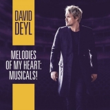 CD - Deyl David : Melodies Of My Heart: Musicals!