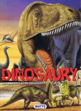 Kniha - Dinosaury od minulosti až po súčasnosť