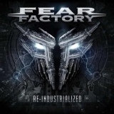 CD - Fear Factory : Re-Industrialized - 2CD