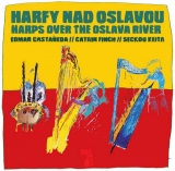 LP - Folkové prázdniny : Harfy nad Oslavou