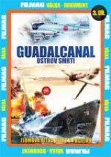 DVD Film - Guadalcanal: Ostrov smrti – 3. DVD
