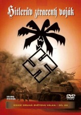 DVD Film - Hitlerův ztracený voják