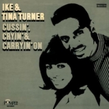 LP - Ike & Turner Tina : Cussin, Cryin & Carryin On 