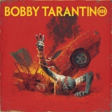LP - Logic : Bobby Tarantino III