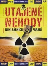 DVD Film - Utajené nehody nukleárnych zbraní (papierový obal)
