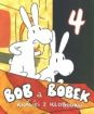 Bob a Bobek 4