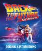 Muzikál : Back To The Future: The Musical / Original Cast Recording