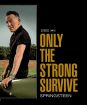 Springsteen Bruce : Only The Strong Survive / Softpack