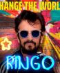 Starr Ringo : Change The World