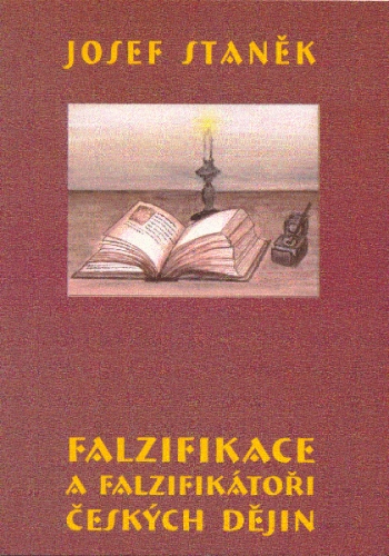 Kniha - Falzifikace a falzifikátoři českých dějin