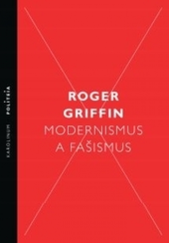Kniha - Modernismus a fašismus