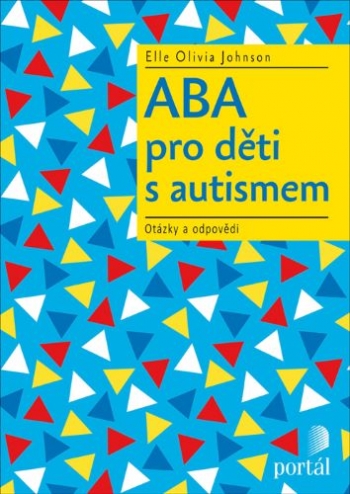 Kniha - ABA pro děti s autismem