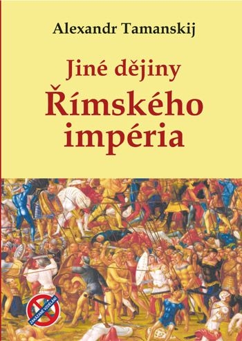Kniha - Jiné Dějiny Římského Impéria