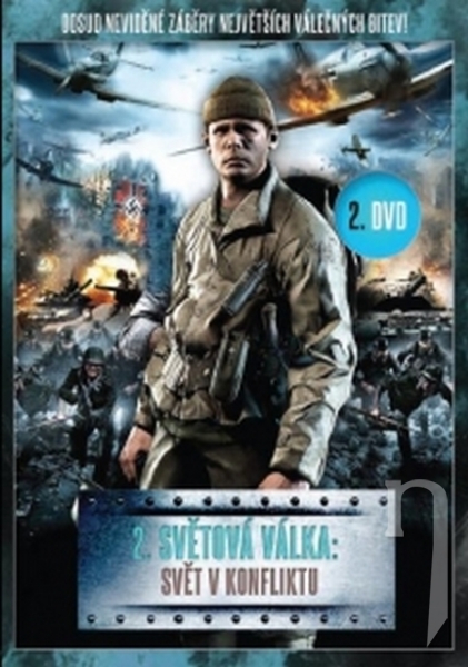 DVD Film - 2. světová válka: Svět v konfliktu - 2. DVD
