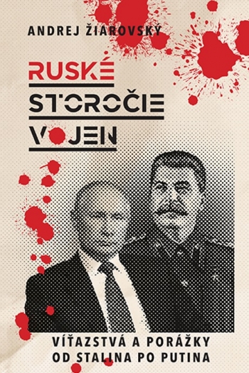 Kniha - Ruské storočie vojen