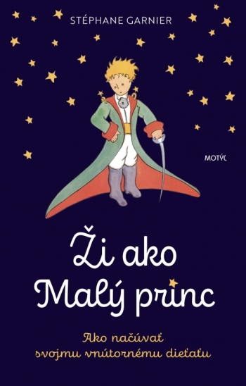 Kniha - Ži ako Malý princ