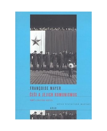 Kniha - Češi a jejich komunismus