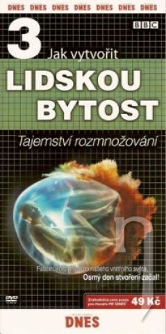 DVD Film - Jak vytvořit lidskou bytost 3 - Tajemství rozmnožování