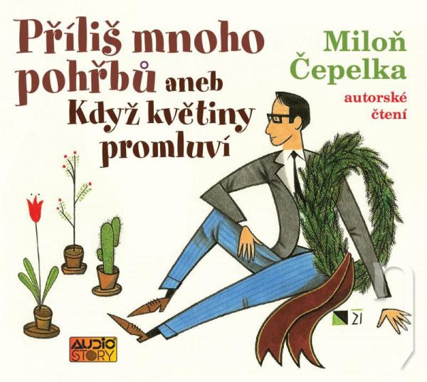 CD - Audiokniha: Čepelka Miloň : Příliš mnoho pohřbů aneb Když květiny promluví / Čte autor (MP3-CD)
