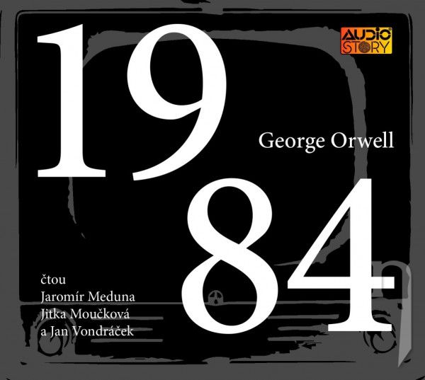 CD - Audiokniha: Orwell George : 1984 / Čte J. Meduna, J. Moučková, J. Vondráček