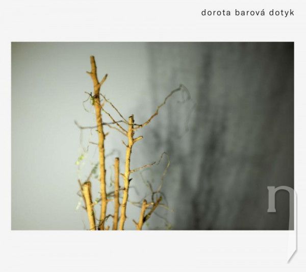 CD - Barová Dorota : Dotyk