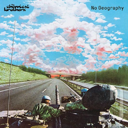 CD - CHEMICAL BROTHERS - NO GEOGRAPHY