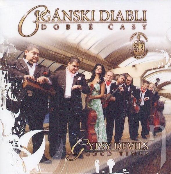 CD - CIGÁNSKI DIABLI: Dobré časy