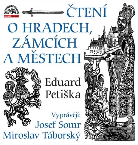 CD - ČTENÍ O HRADECH, ZÁMCÍCH A MĚSTECH / Eduard Petiška
