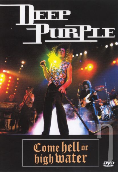 DVD Film - Deep Purple - Come Hell or High Water (pošetka)