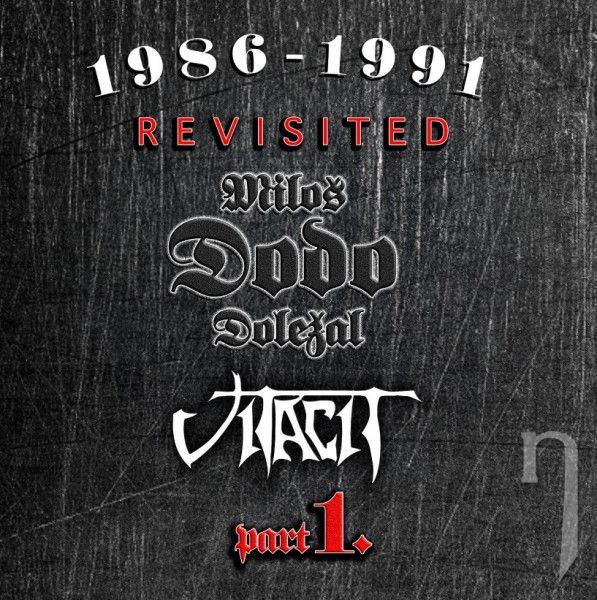 CD - Doležal Miloš Dodo & Vitacit : 1986-1991 Revisited Part I. - 2CD
